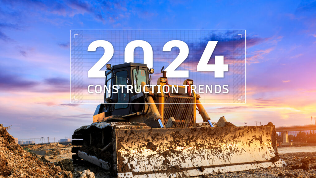 7 Construction Trends in 2024